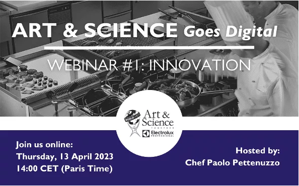 Celebrating Art & Science: Electrolux Professional and Worldchefs